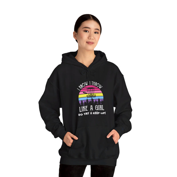 I Know I Throw Like A Girl Unisex Heavy Blend™ Hooded Sweatshirt