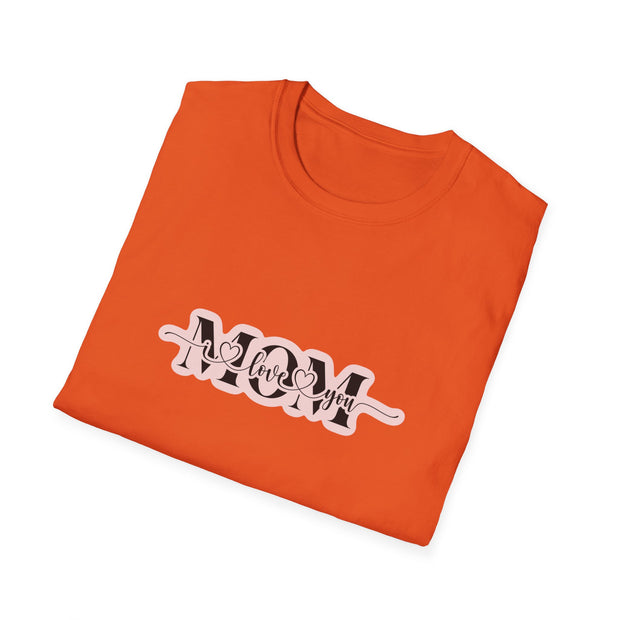 I Love You Mom Unisex Softstyle T-Shirt