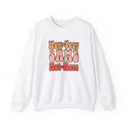 Same Hot Mess Unisex Heavy Blend™ Crewneck Sweatshirt