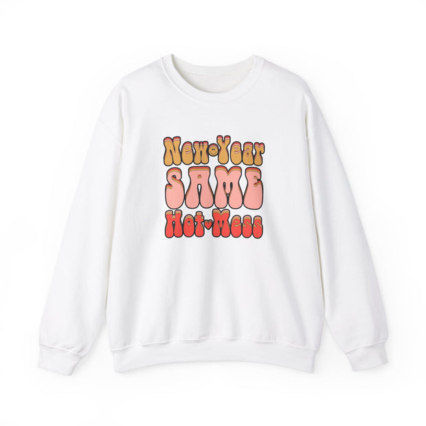 Same Hot Mess Unisex Heavy Blend™ Crewneck Sweatshirt
