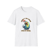 Aren’t You Some Kinda Special Unisex Softstyle T-Shirt