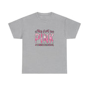 This Shirt is Pink Unisex Heavy Cotton Tee