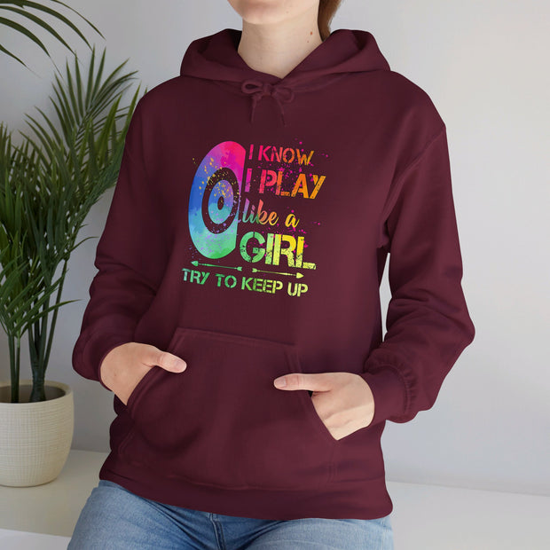 I Know I Play Like A Girl Unisex Heavy Blend™ Hooded Sweatshirt