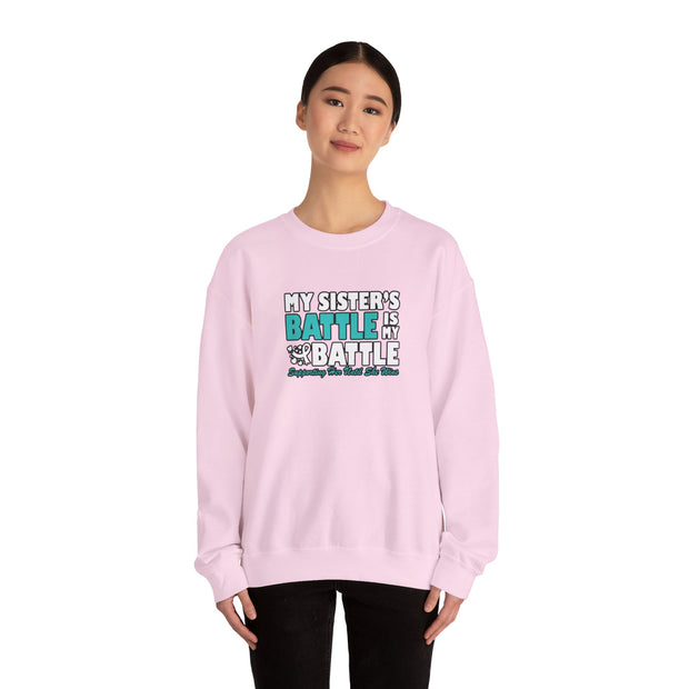 My Sister’s Battle Unisex Heavy Blend™ Crewneck Sweatshirt