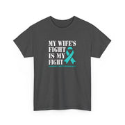 My Wife’s Fight Unisex Heavy Cotton Tee