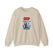 Stop Looking for Trouble Unisex Heavy Blend™ Crewneck Sweatshirt