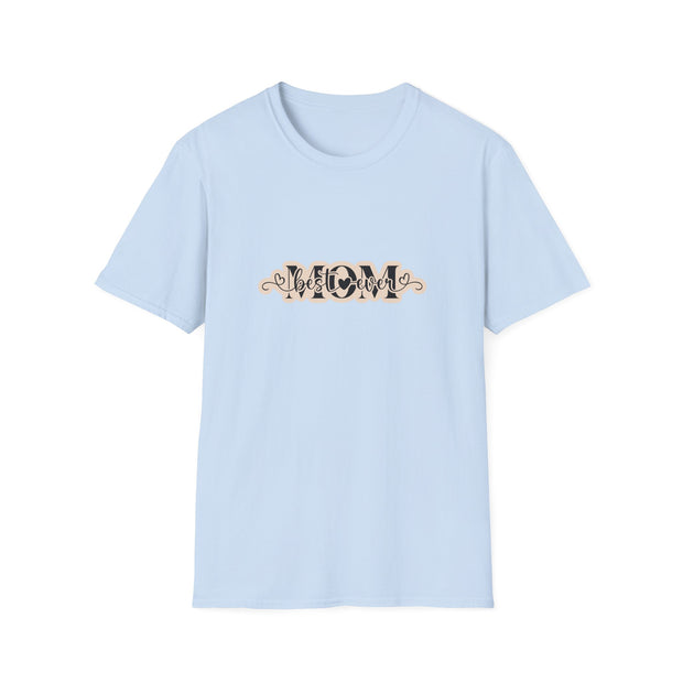 Best Mom Ever Unisex Softstyle T-Shirt