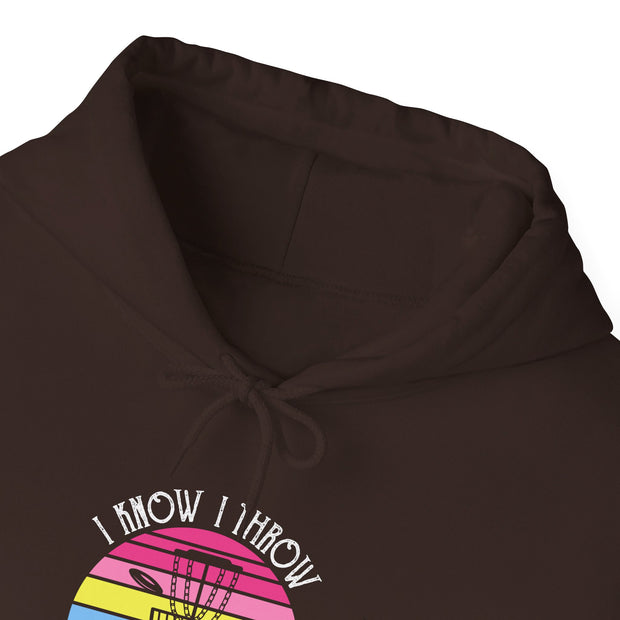 I Know I Throw Like A Girl Unisex Heavy Blend™ Hooded Sweatshirt