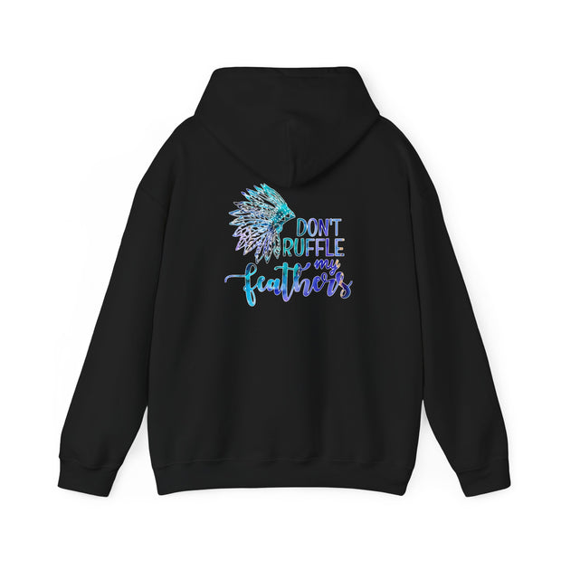 Don’t Ruffle My Feathers Unisex Heavy Blend™ Hooded Sweatshirt