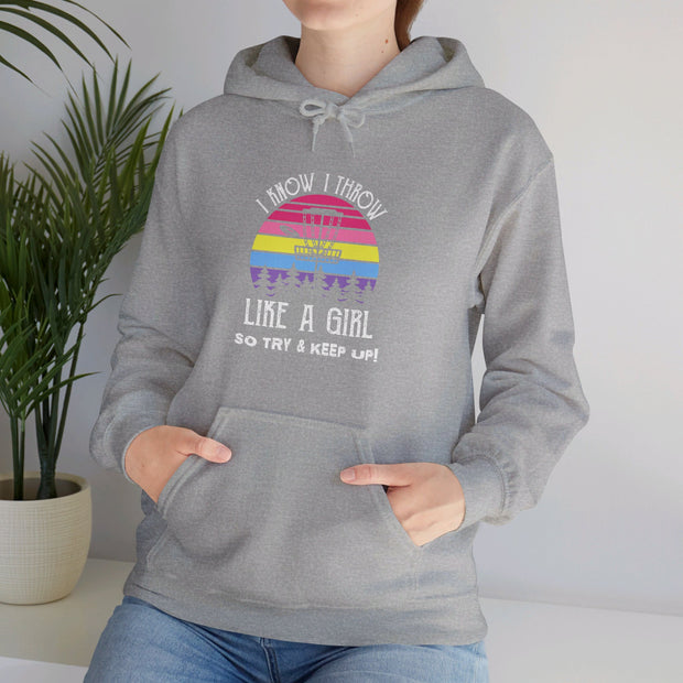 I Know I Throw Like A Girl Unisex Heavy Blend™ Hooded Sweatshirt