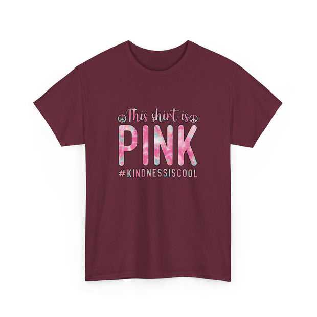 This Shirt is Pink Unisex Heavy Cotton Tee