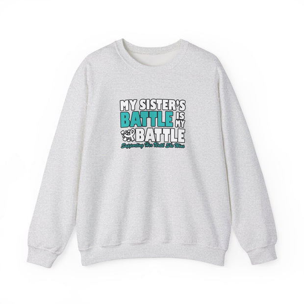 My Sister’s Battle Unisex Heavy Blend™ Crewneck Sweatshirt