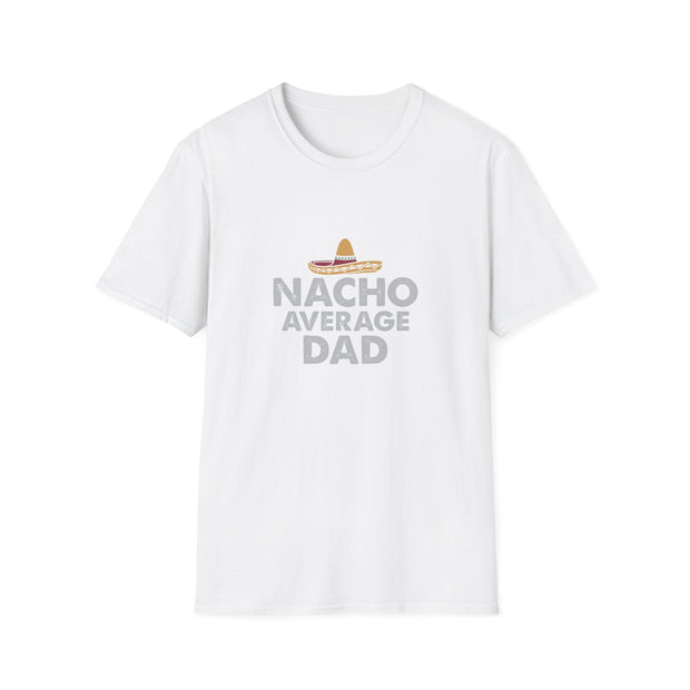 Nacho Average Dad Unisex Softstyle T-Shirt