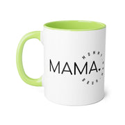 Mama Accent Mugs, 11oz