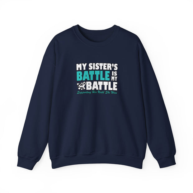 My Sister’s Battle Unisex Heavy Blend™ Crewneck Sweatshirt