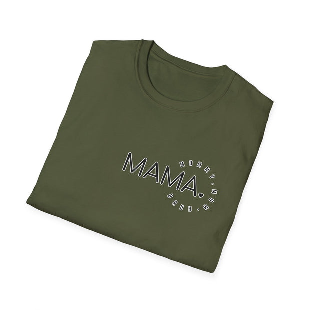 Mama Unisex Softstyle T-Shirt