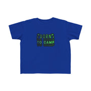 Born to Camp Toddler's Fine Jersey Tee