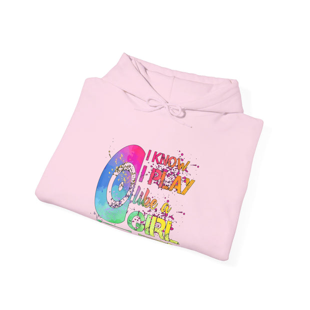 I Know I Play Like A Girl Unisex Heavy Blend™ Hooded Sweatshirt