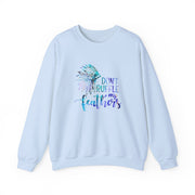 Don’t Ruffle My Feathers Unisex Heavy Blend™ Crewneck Sweatshirt