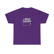 I Need Ramen Unisex Heavy Cotton Tee