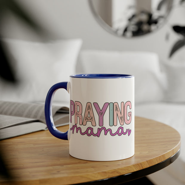 Praying Mama Accent Mugs, 11oz
