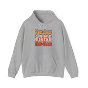 Same Hot Mess Unisex Heavy Blend™ Hooded Sweatshirt