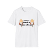 I Support Truth & Reconciliation Unisex Softstyle T-Shirt