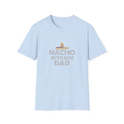 Nacho Average Dad Unisex Softstyle T-Shirt