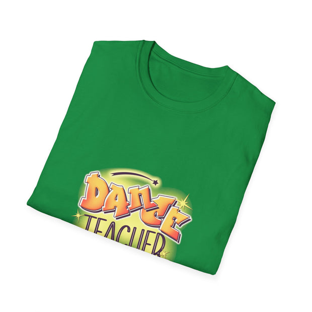 Dance Teacher Unisex Softstyle T-Shirt