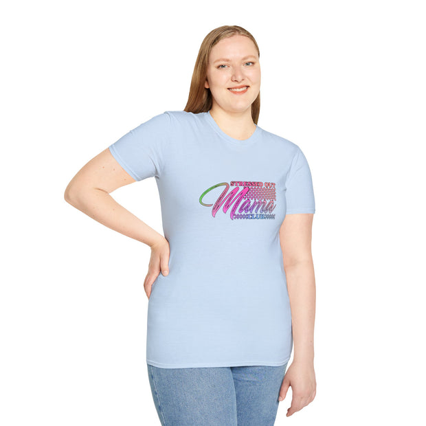 Stressed Out Mama Unisex Softstyle T-Shirt