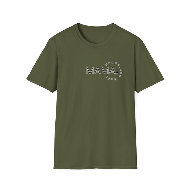 Mama Unisex Softstyle T-Shirt