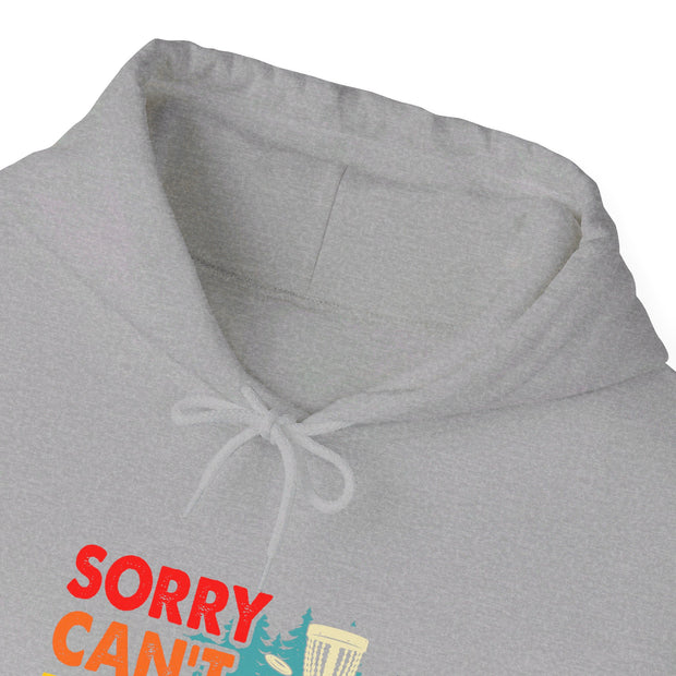 Sorry, Can’t, Disc Golf, Bye Unisex Heavy Blend™ Hooded Sweatshirt