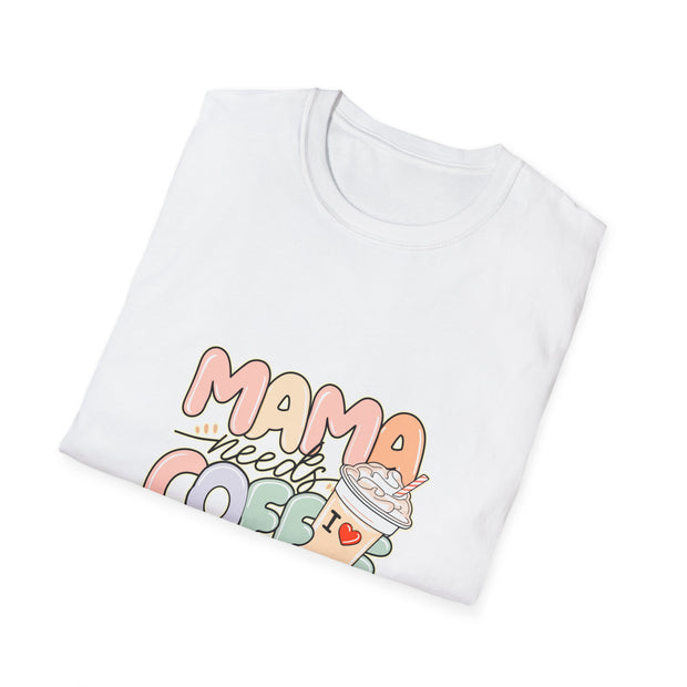 Mama needs Coffee Unisex Softstyle T-Shirt