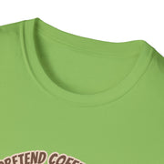 I Pretend that Coffee Helps Unisex Softstyle T-Shirt