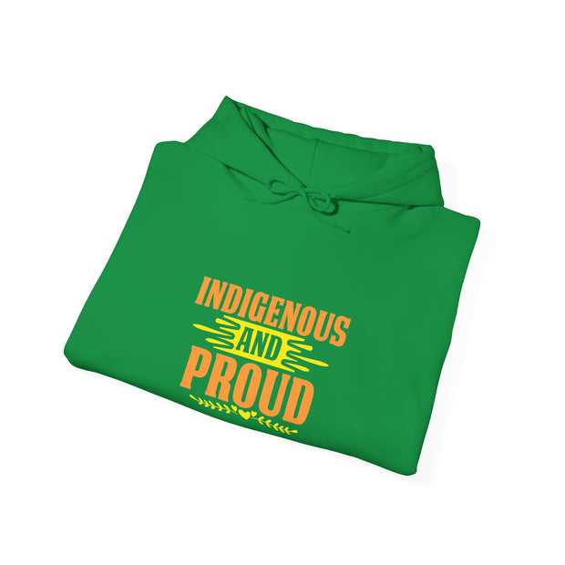 Indigenous and Proud Unisex Heavy Blend™ Hooded Sweatshirt