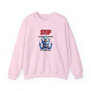 Stop Looking for Trouble Unisex Heavy Blend™ Crewneck Sweatshirt