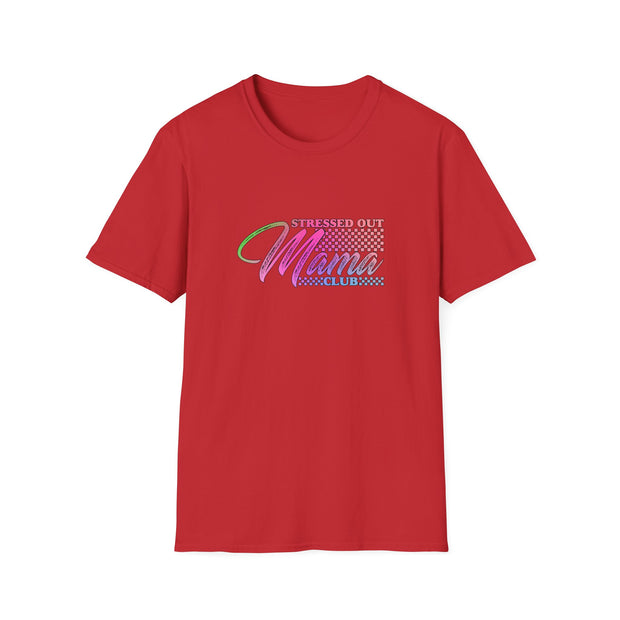 Stressed Out Mama Unisex Softstyle T-Shirt