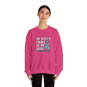 My Wife’s Fight Unisex Heavy Blend™ Crewneck Sweatshirt