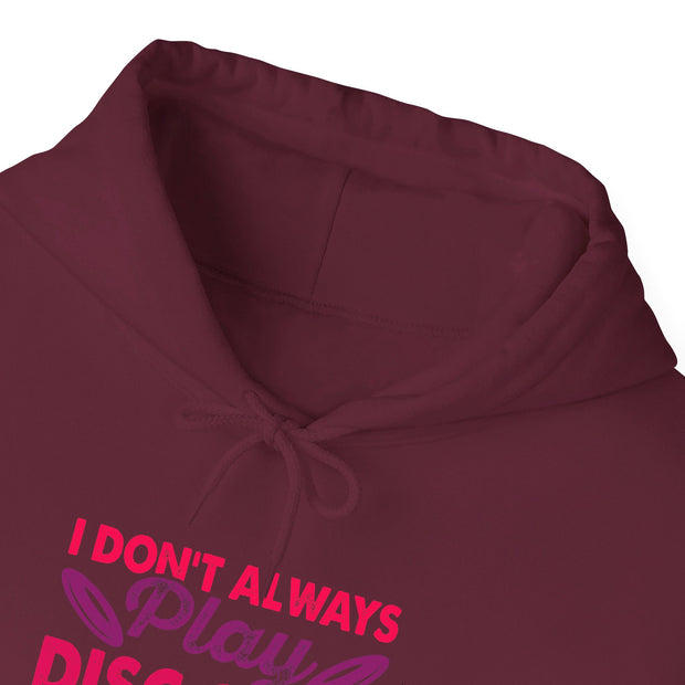I Don’t Always Play Disc Golf Unisex Heavy Blend™ Hooded Sweatshirt