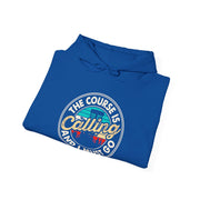 The Course is Calling Unisex Heavy Blend™ Hooded Sweatshirt