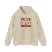 Same Hot Mess Unisex Heavy Blend™ Hooded Sweatshirt