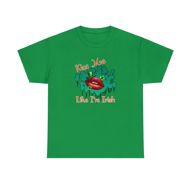 Kiss me like I’m Irish Unisex Heavy Cotton Tee