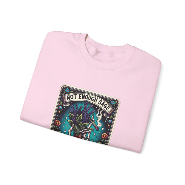 Not Enough Sage Unisex Heavy Blend™ Crewneck Sweatshirt