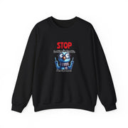 Stop Looking for Trouble Unisex Heavy Blend™ Crewneck Sweatshirt