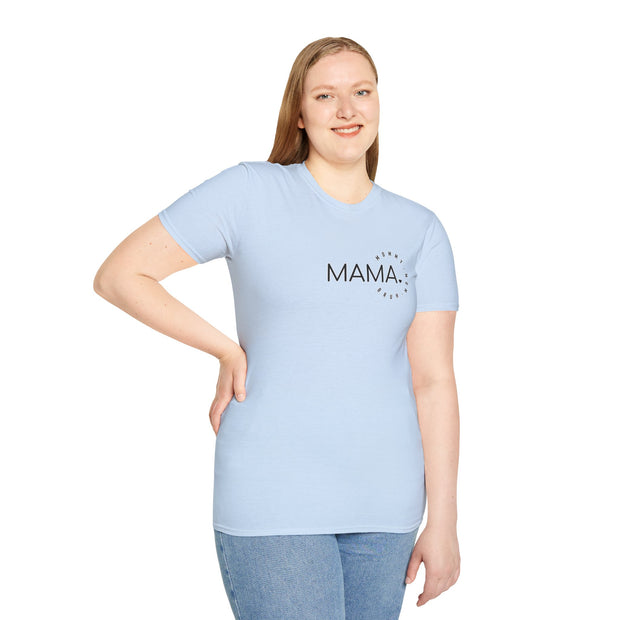 Mama Unisex Softstyle T-Shirt