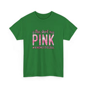This Shirt is Pink Unisex Heavy Cotton Tee