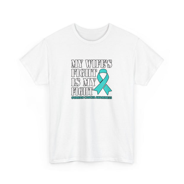 My Wife’s Fight Unisex Heavy Cotton Tee