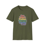 Love Respect Freedom Unisex Softstyle T-Shirt