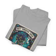 Not Enough Sage Unisex Heavy Cotton Tee