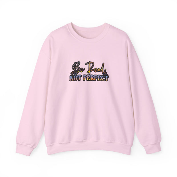 Be Real Not Perfect Unisex Heavy Blend™ Crewneck Sweatshirt